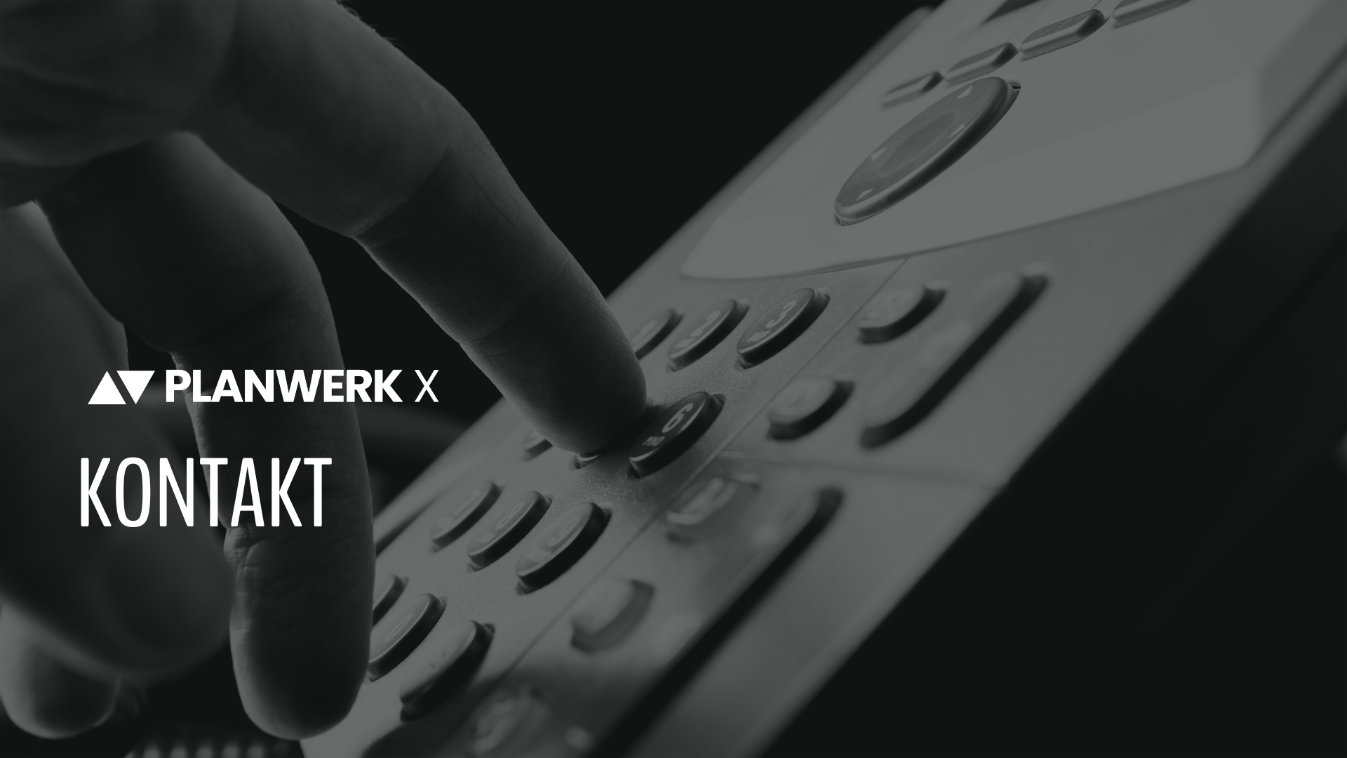 Bild von einem Telefon, dem PLANWERK X Logo und dem Wort Kontakt